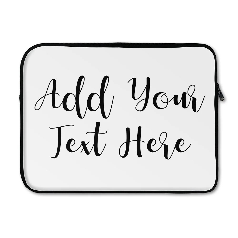 Add Your Own Message Laptop Sleeve - Small
